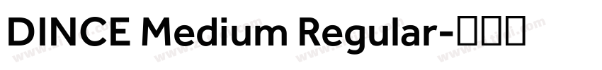 DINCE Medium Regular字体转换